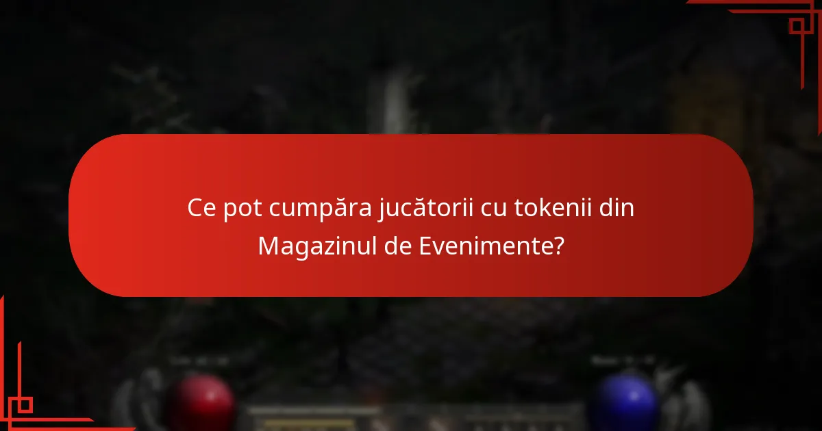 Ce pot cumpăra jucătorii cu tokenii din Magazinul de Evenimente?