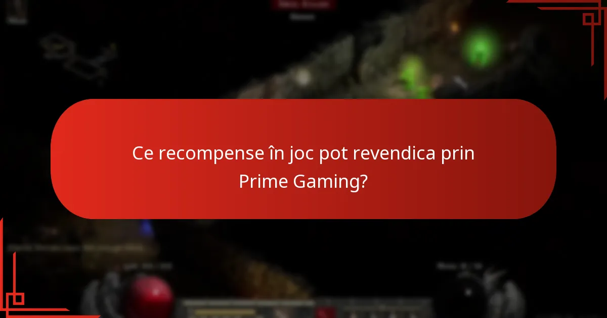 Ce recompense în joc pot revendica prin Prime Gaming?