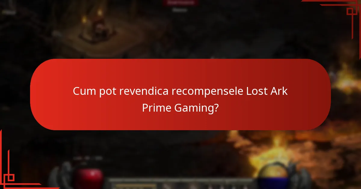 Cum pot revendica recompensele Lost Ark Prime Gaming?