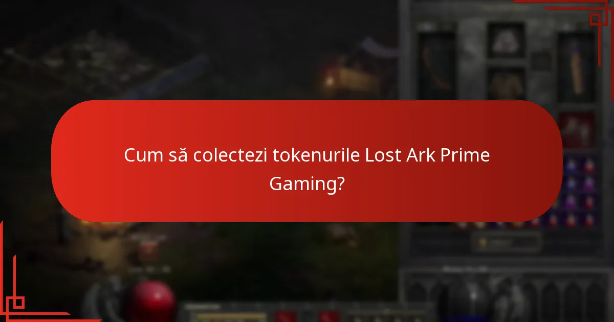 Cum să colectezi tokenurile Lost Ark Prime Gaming?